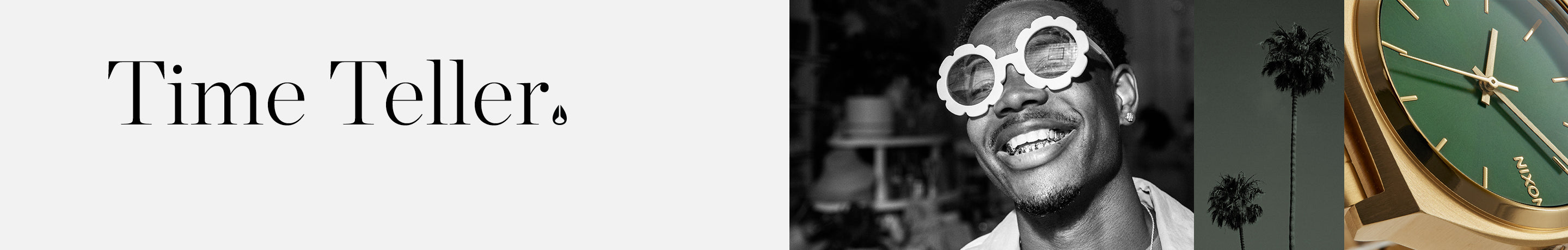 "Time Teller." text, smiling man in flower sunglasses, and a gold watch with a green face.